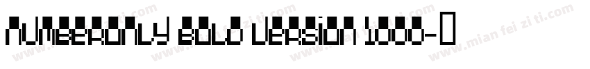 NumberOnly Bold Version 1000字体转换